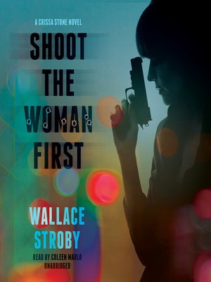cover image of Shoot the Woman First
